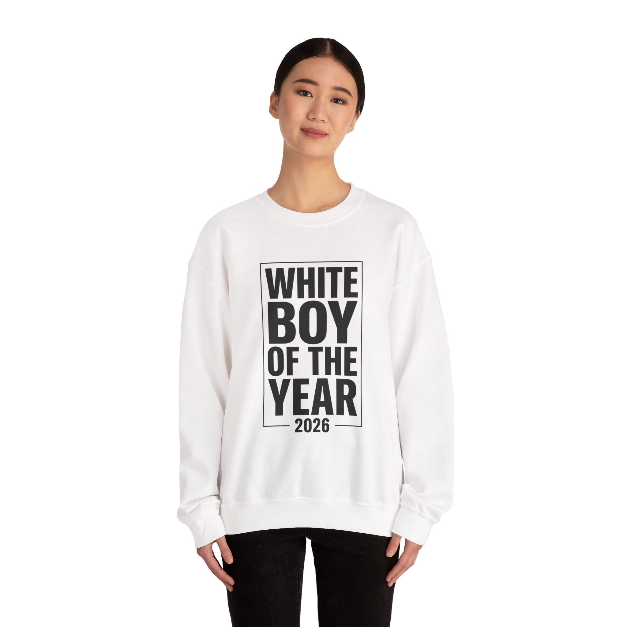 White Boy of the Year 2026 Sweatshirt | Meme Irony, Bold Text