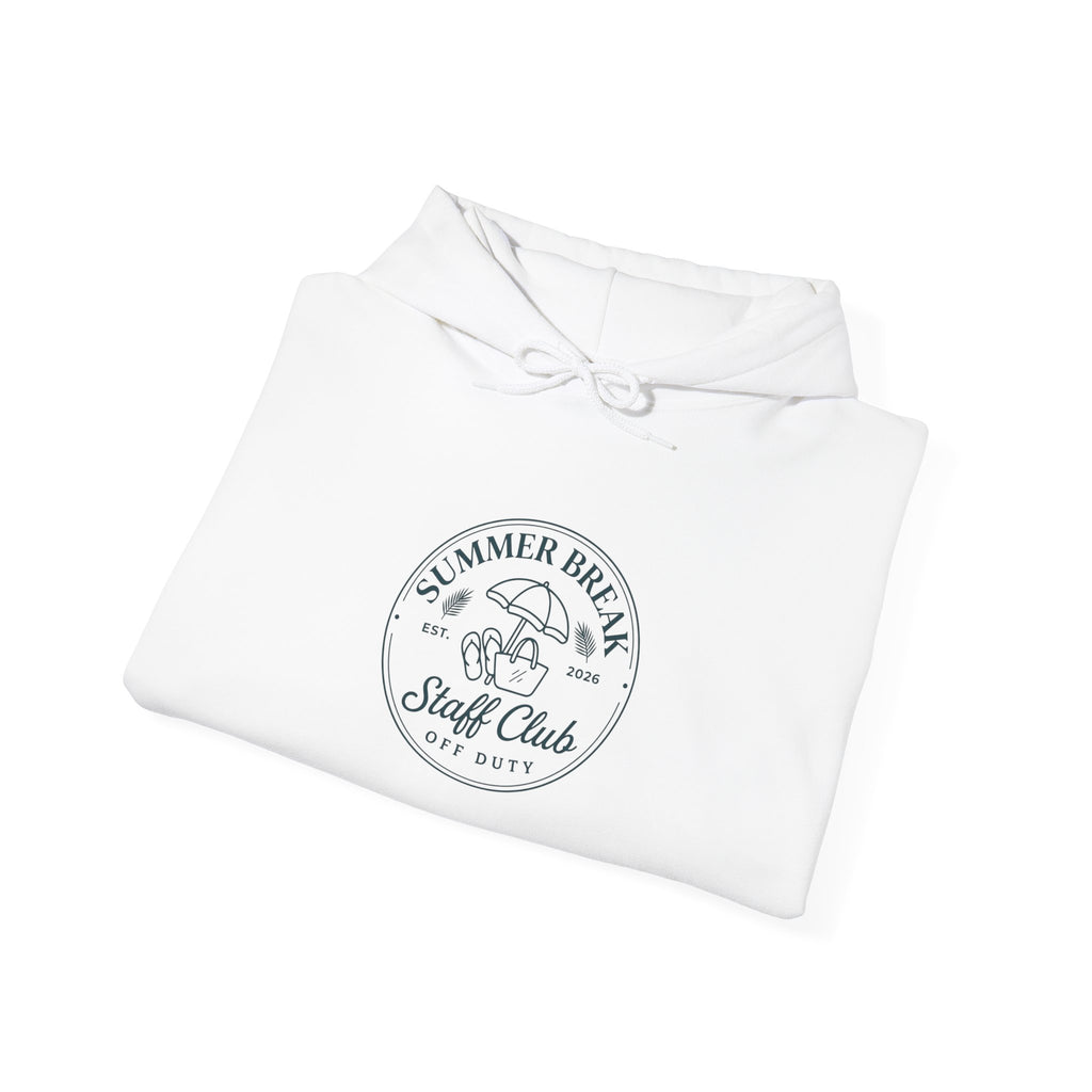 Summer Break Staff Club Hoodie | Last Day of School Teacher Tee