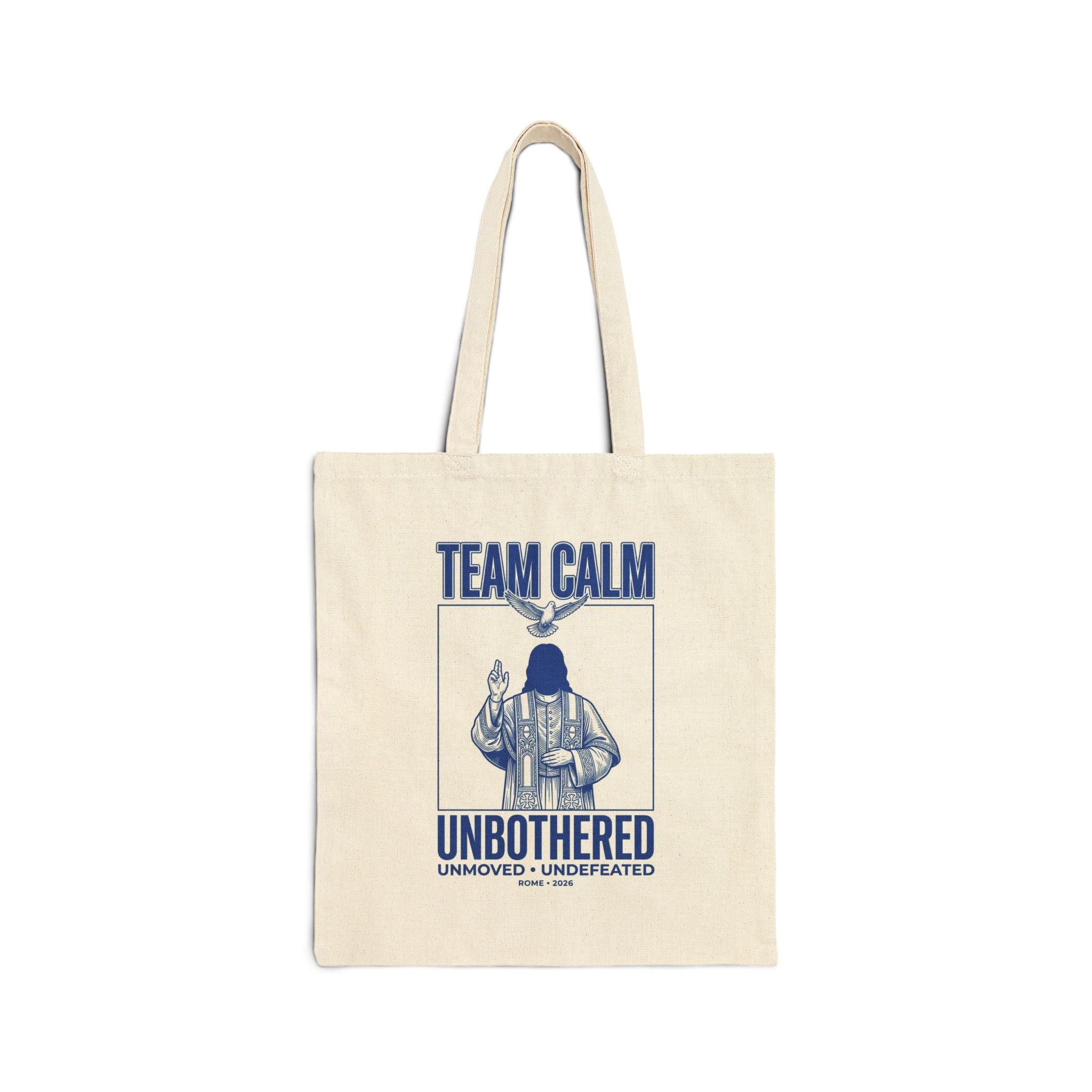 Team Calm Unbothered Tote | Pope-Style Icon, Quiet Power Canvas