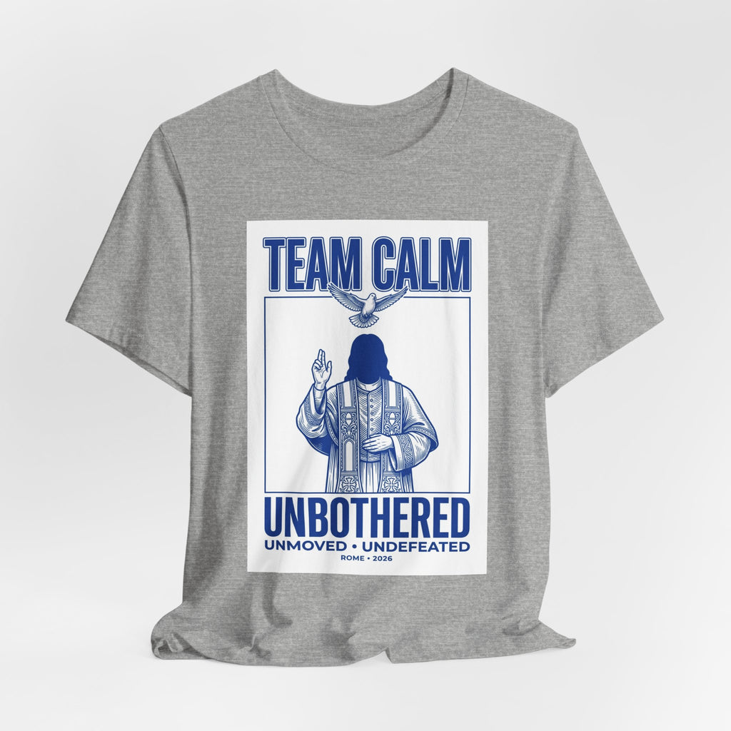 Team Calm Unbothered Graphic Tee | Pope‑coded Symbolism, Minimalist Ecclesiastical Design