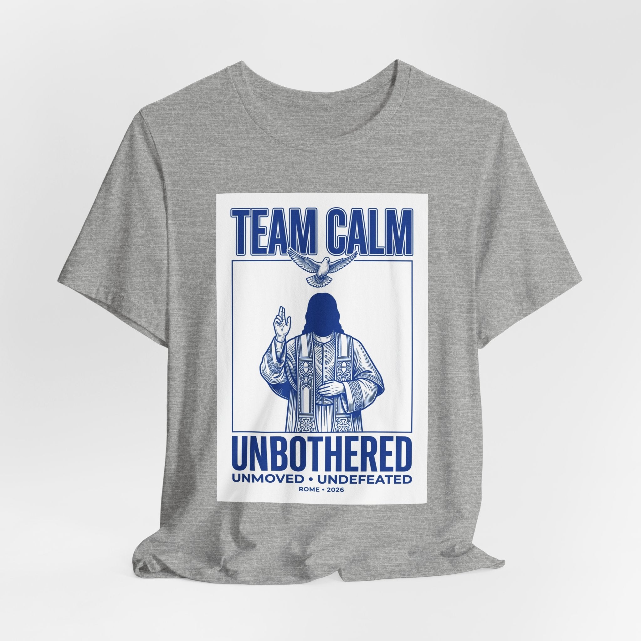 Team Calm Unbothered Graphic Tee | Pope‑coded Symbolism, Minimalist Ecclesiastical Design