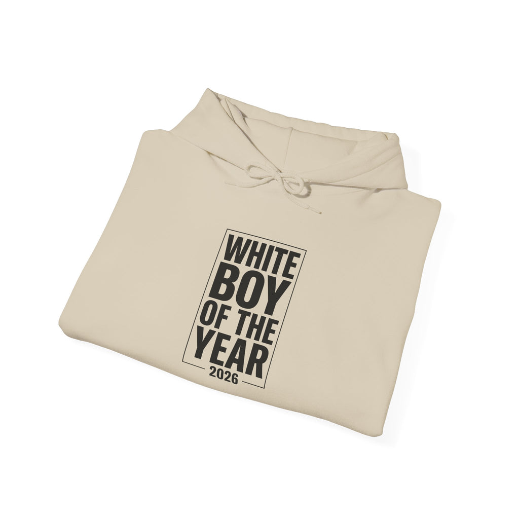 White Boy of the Year Hoodie | Meme Slogan, Deadpan Text 2026