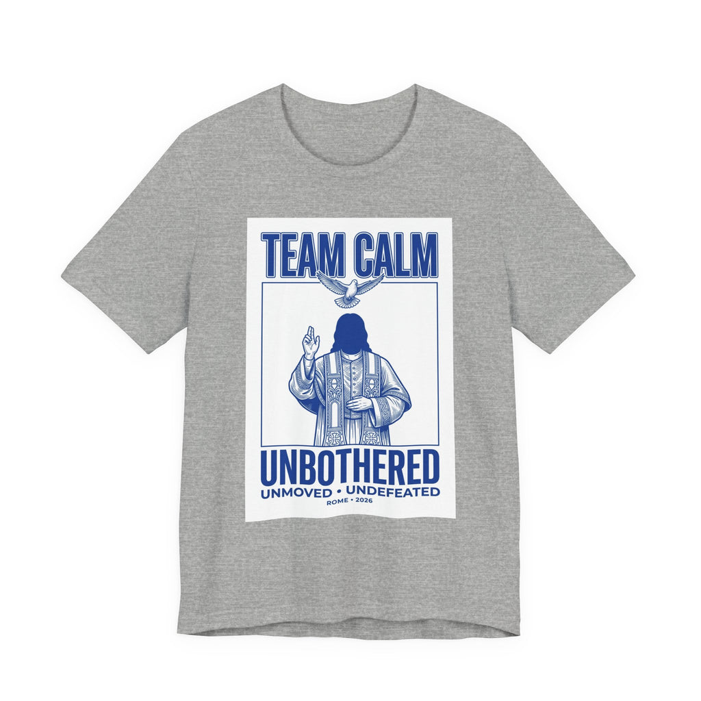 Team Calm Unbothered Graphic Tee | Pope‑coded Symbolism, Minimalist Ecclesiastical Design