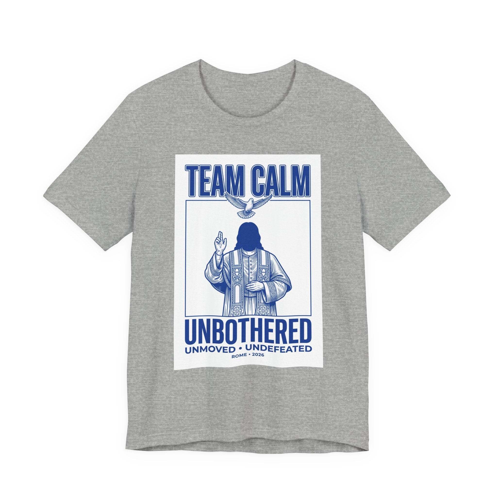 Team Calm Unbothered Graphic Tee | Pope‑coded Symbolism, Minimalist Ecclesiastical Design