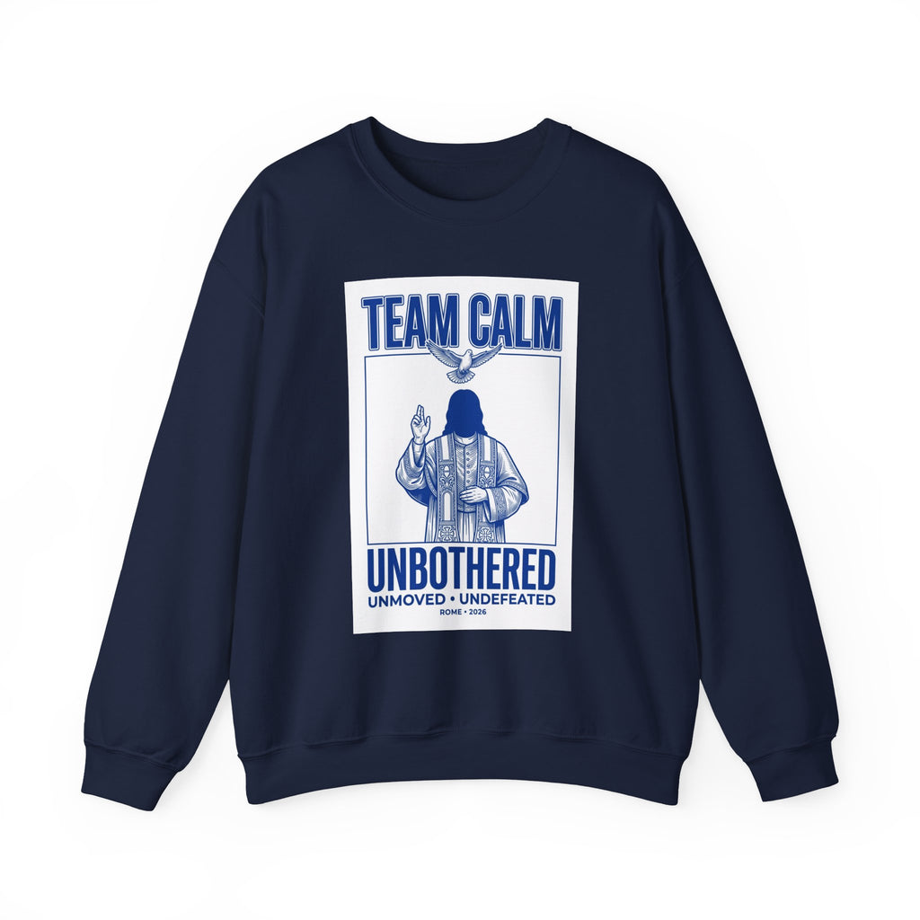 Team Calm 'Unbothered' Crewneck Sweatshirt | Pope‑coded Symbolism, Minimalist Religious Graphic