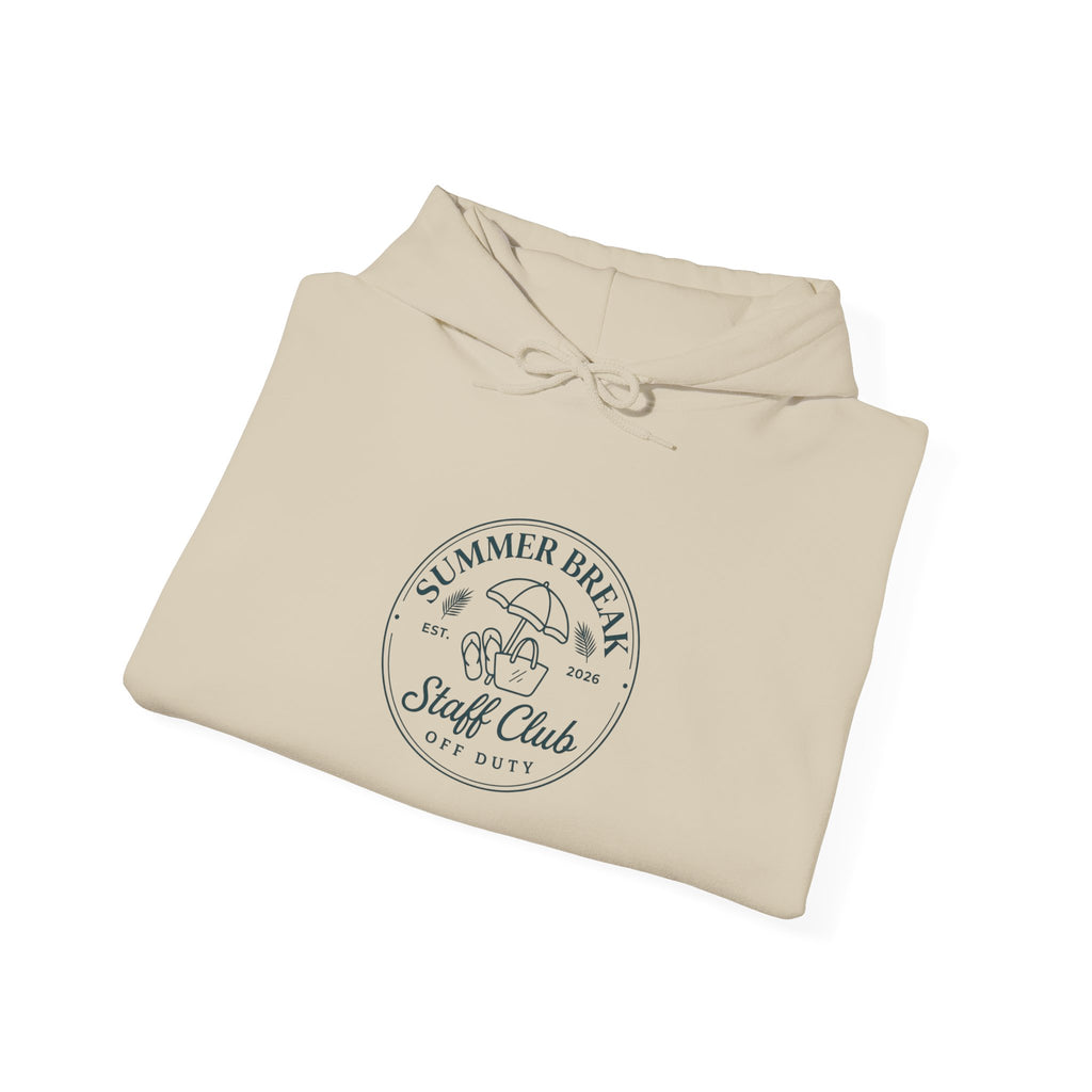Summer Break Staff Club Hoodie | Last Day of School Teacher Tee