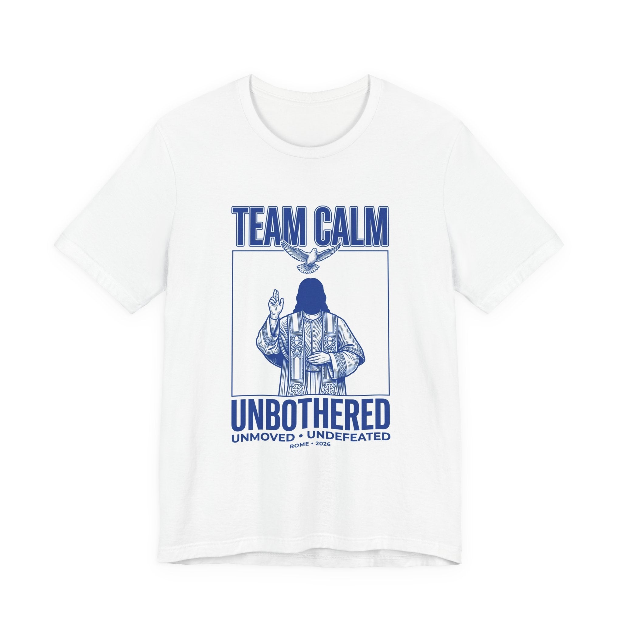 Team Calm Unbothered Graphic Tee | Pope‑coded Symbolism, Minimalist Ecclesiastical Design