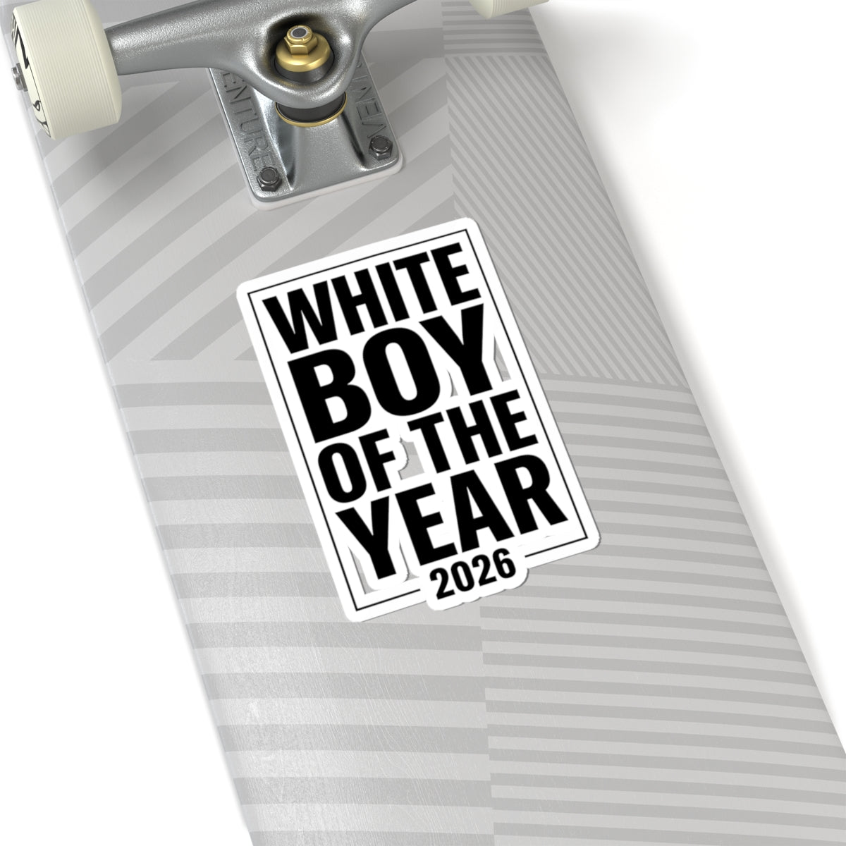 White Boy of the Year sticker, Meme Sticker, Bold Black Text Kiss-Cut