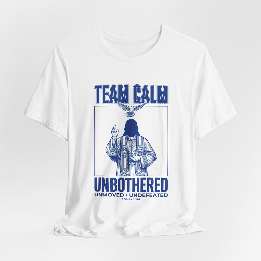 Team Calm Unbothered Graphic Tee | Pope‑coded Symbolism, Minimalist Ecclesiastical Design