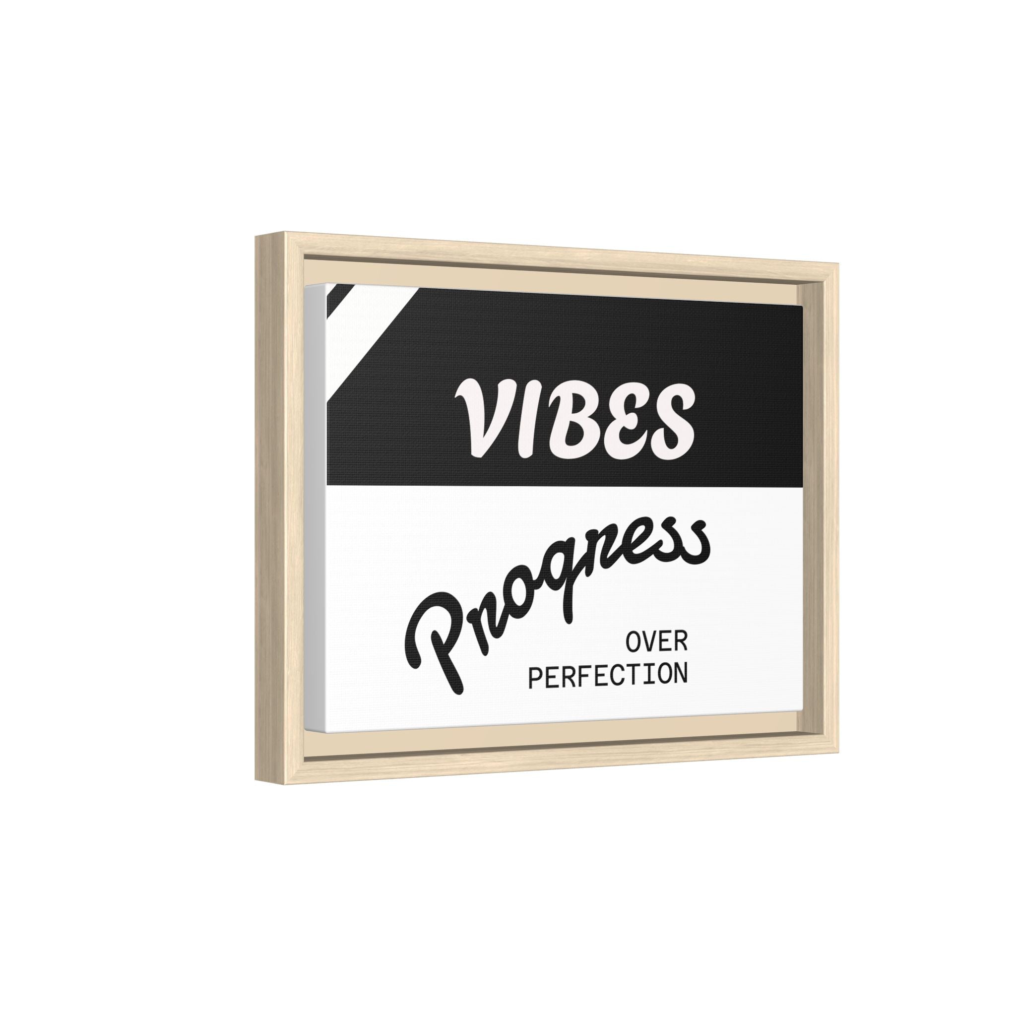 Framed Matte Canvas - “Vibes: Progress Over Perfection” Motivational Wall Art