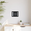 Framed Matte Canvas Wall Art — "You Did Not Wake Up to Be Mediocre" Motivational Print