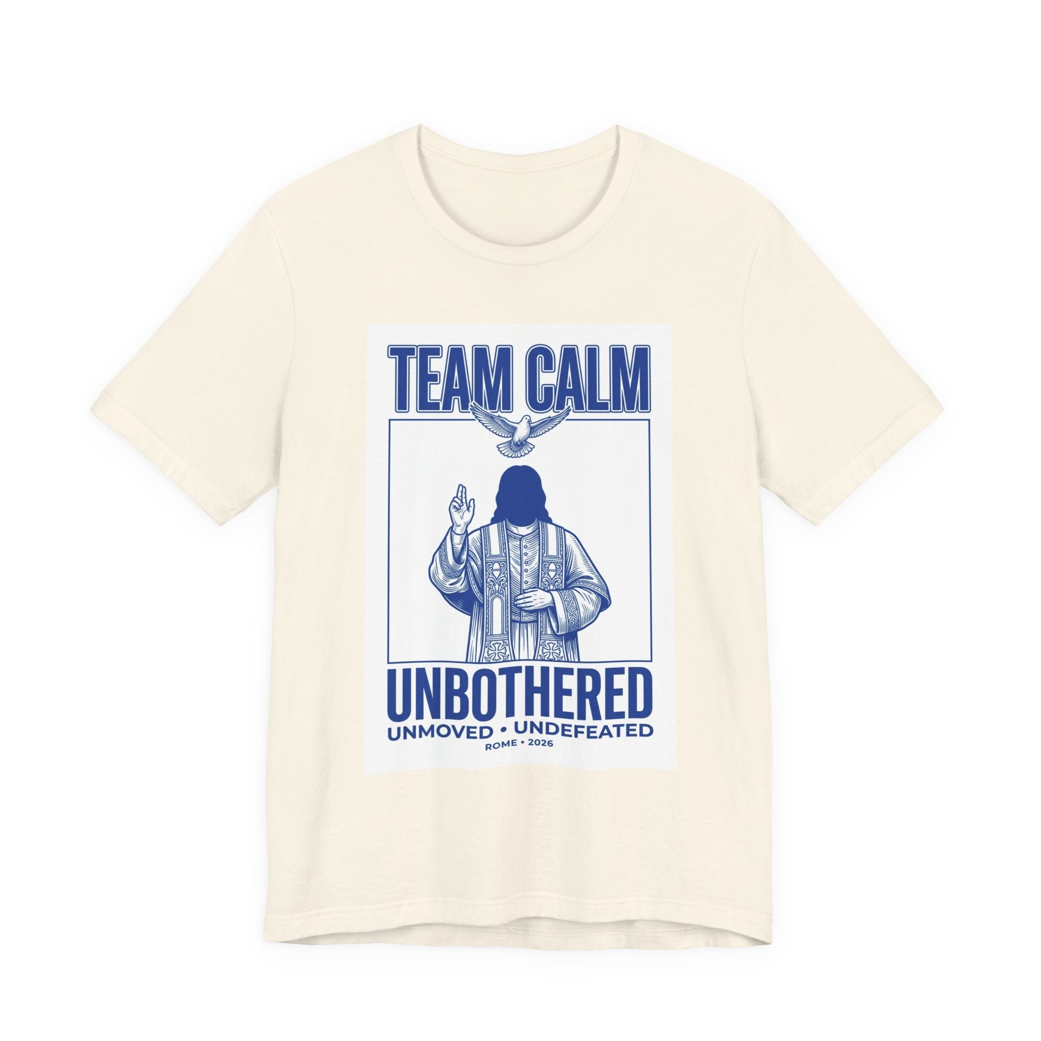 Team Calm Unbothered Graphic Tee | Pope‑coded Symbolism, Minimalist Ecclesiastical Design