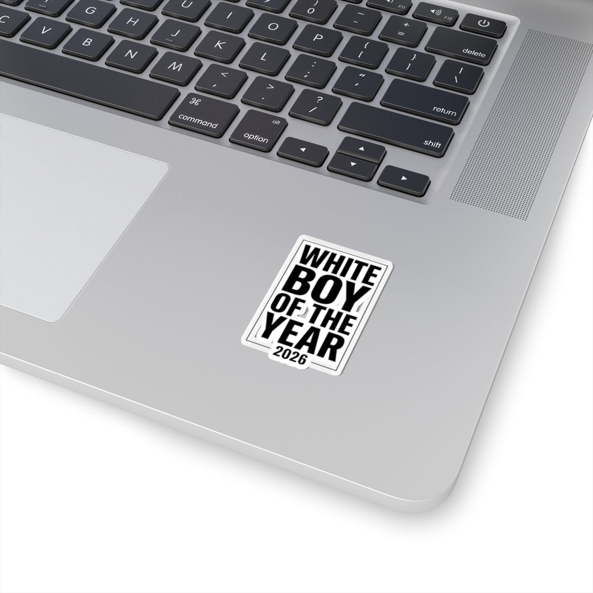White Boy of the Year sticker, Meme Sticker, Bold Black Text Kiss-Cut