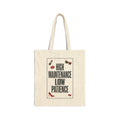 High Maintenance Low Patience Tote | Fashion-Editorial, Boss Energy Canvas