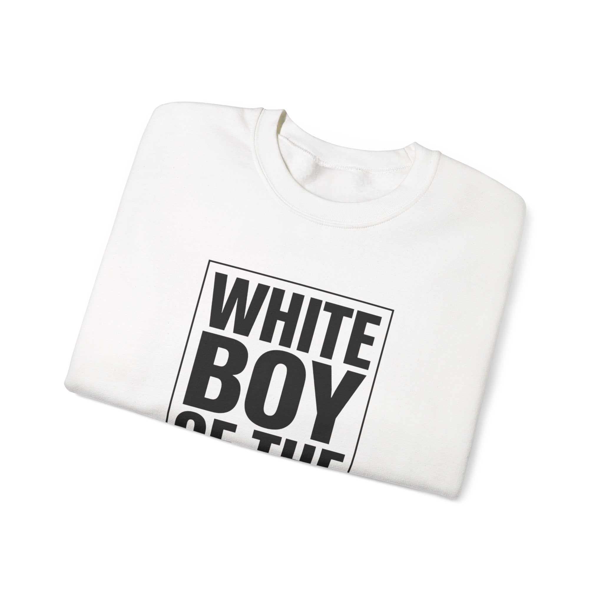 White Boy of the Year 2026 Sweatshirt | Meme Irony, Bold Text