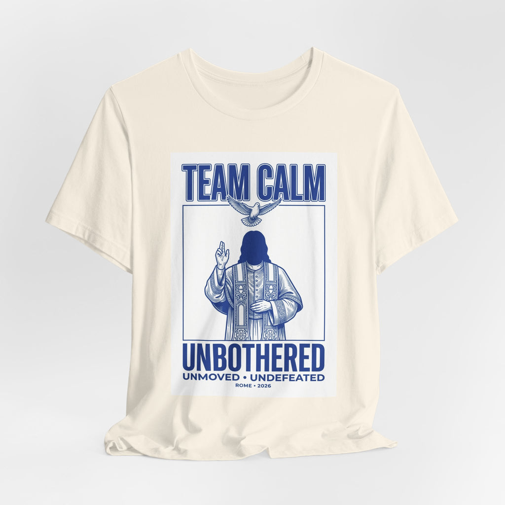 Team Calm Unbothered Graphic Tee | Pope‑coded Symbolism, Minimalist Ecclesiastical Design