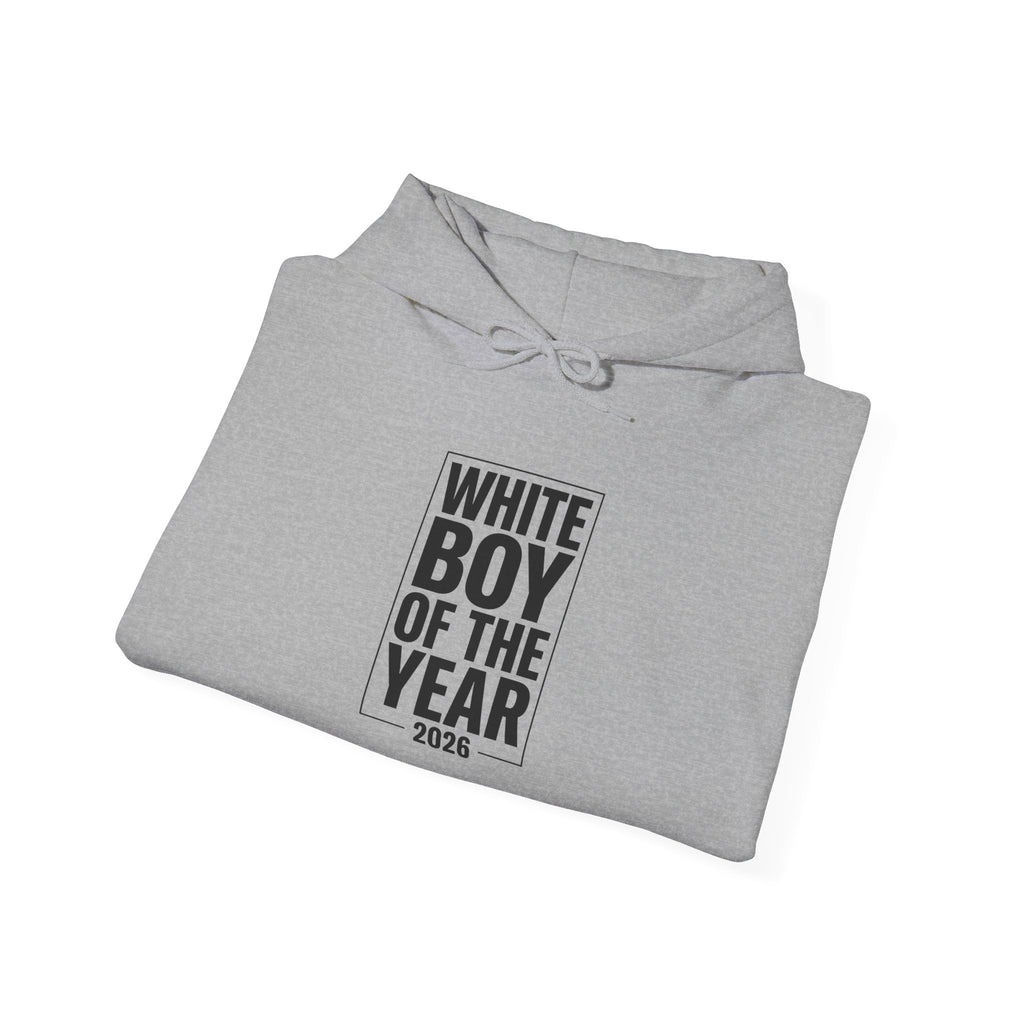 White Boy of the Year Hoodie | Meme Slogan, Deadpan Text 2026