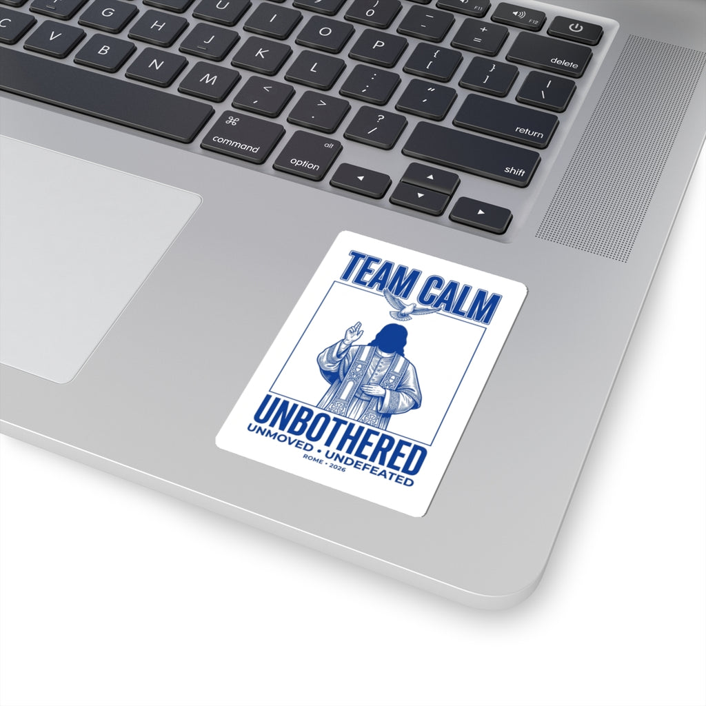 Team Calm Unbothered Sticker | Pope‑coded, Quiet Power, Divine Symbolism