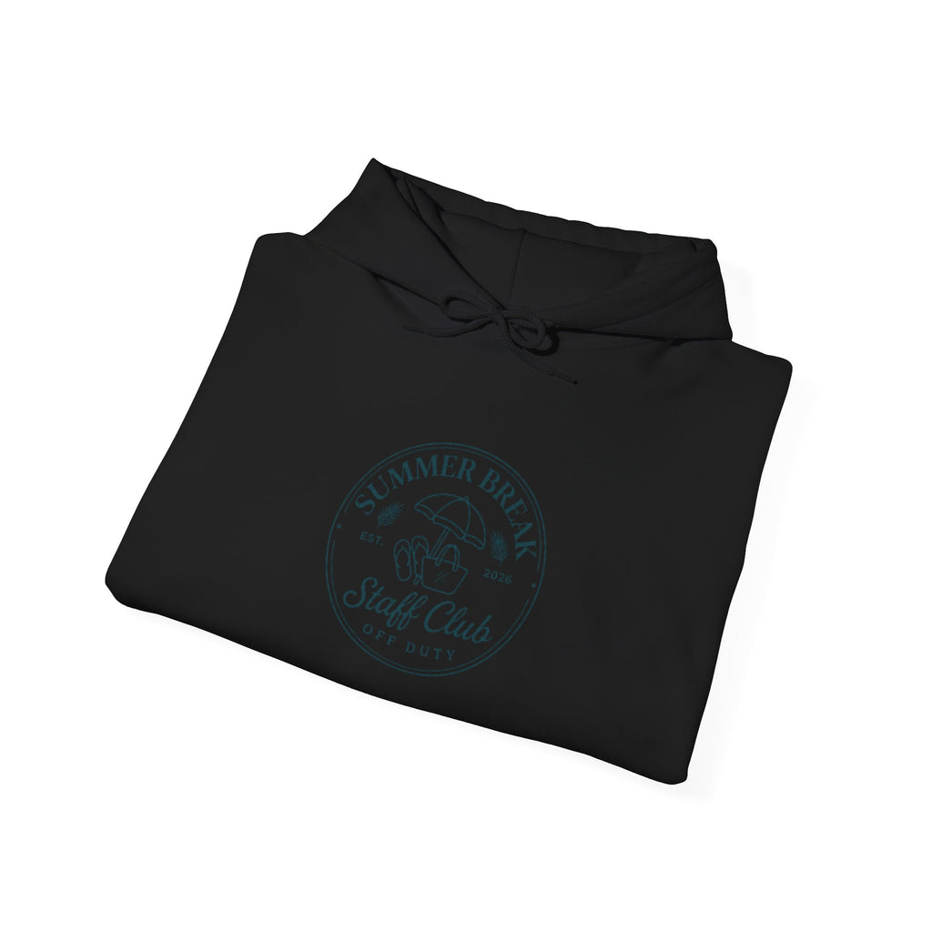 Summer Break Staff Club Hoodie | Last Day of School Teacher Tee